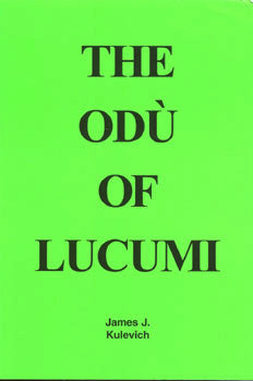 The Odu of Lucumi (Hardcopy)