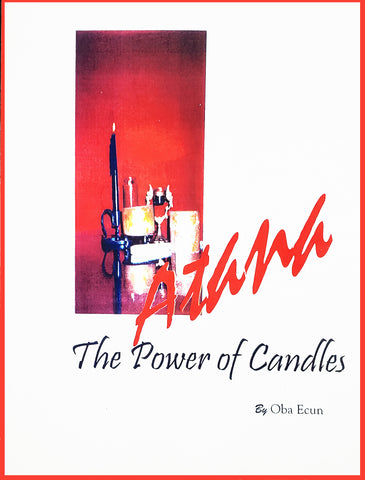 Atana: The Power of Candles (in the Osha Religion) (Hardcopy)