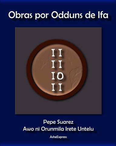 Pepe Suárez Obras por Odduns de Ifá, PDF